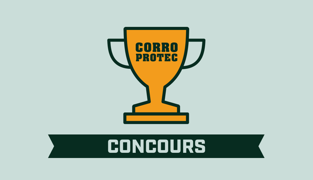 Participer au concours Corro-Protec
